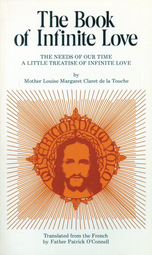 Cover of the book Book of Infinite Love by Mother Louise Margaret Claret, TAN Books