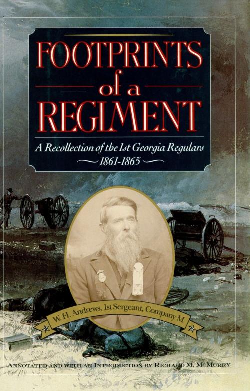 Cover of the book Footprints of a Regiment by W. H. Andrews, Taylor Trade Publishing