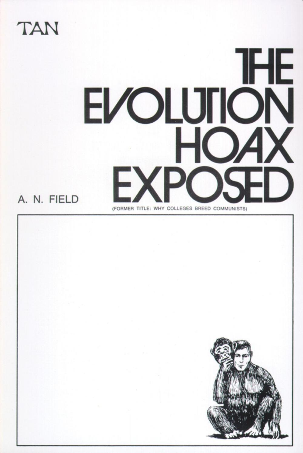 Big bigCover of The Evolution Hoax Exposed