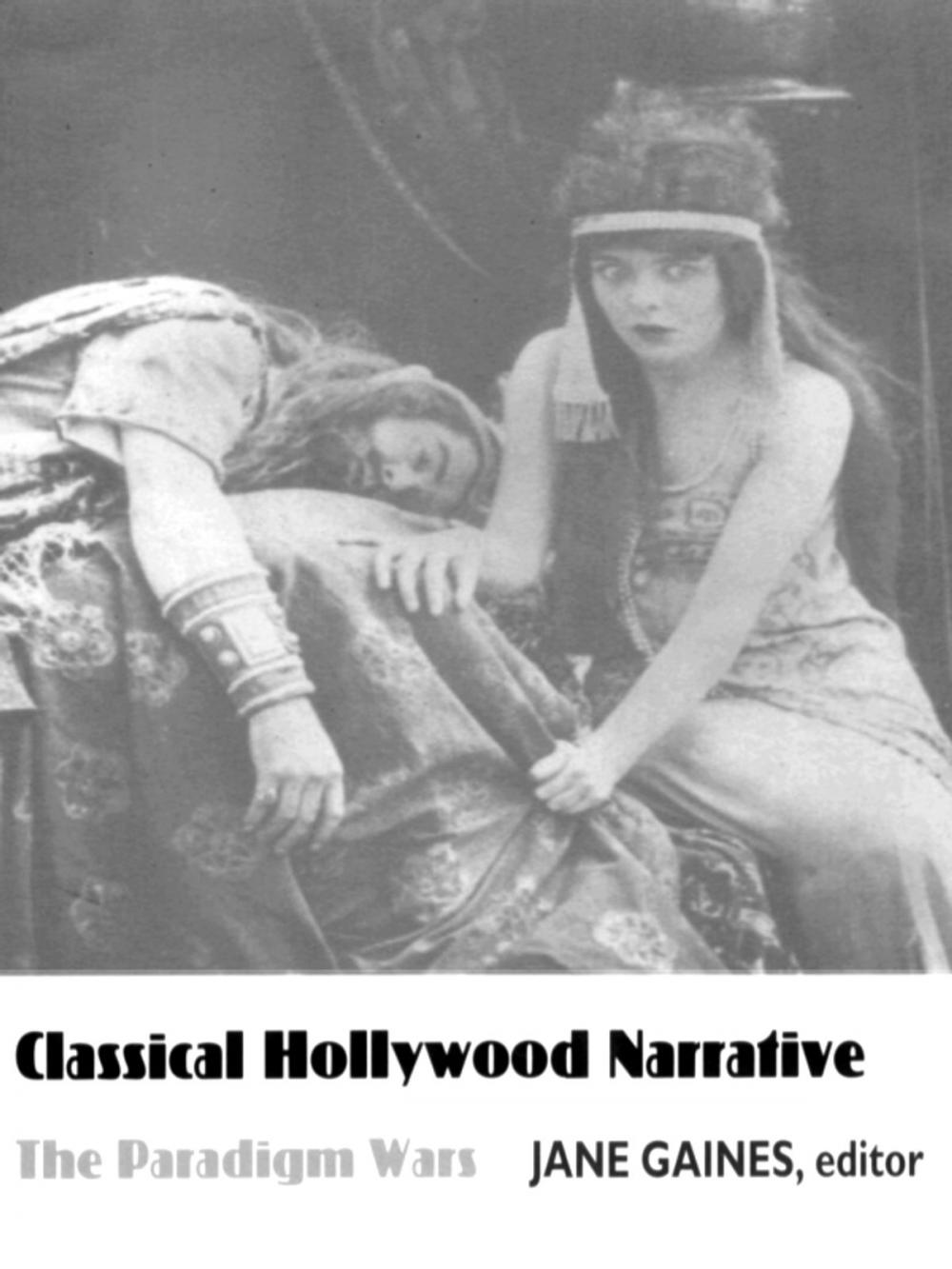 Big bigCover of Classical Hollywood Narrative