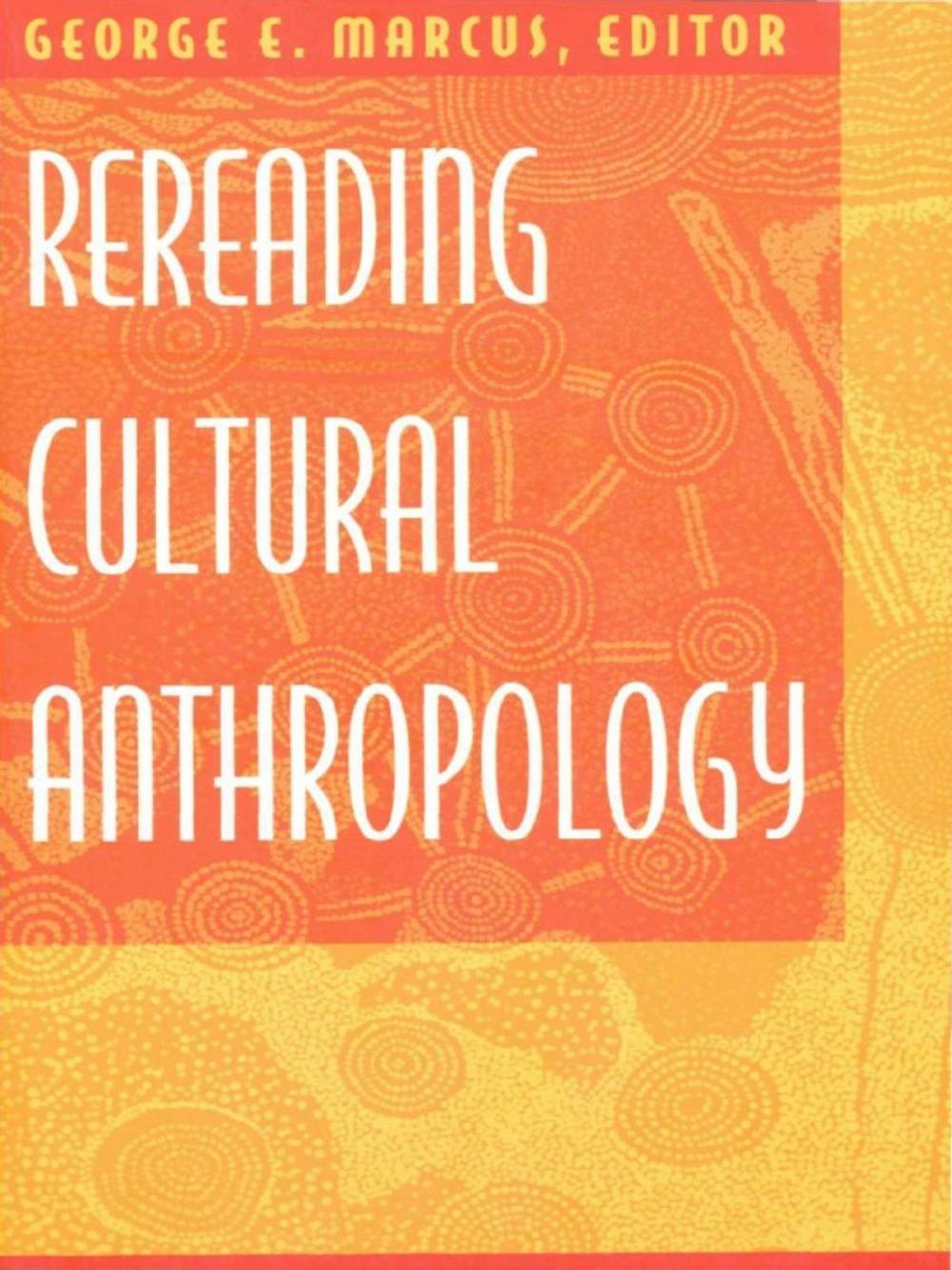 Big bigCover of Rereading Cultural Anthropology