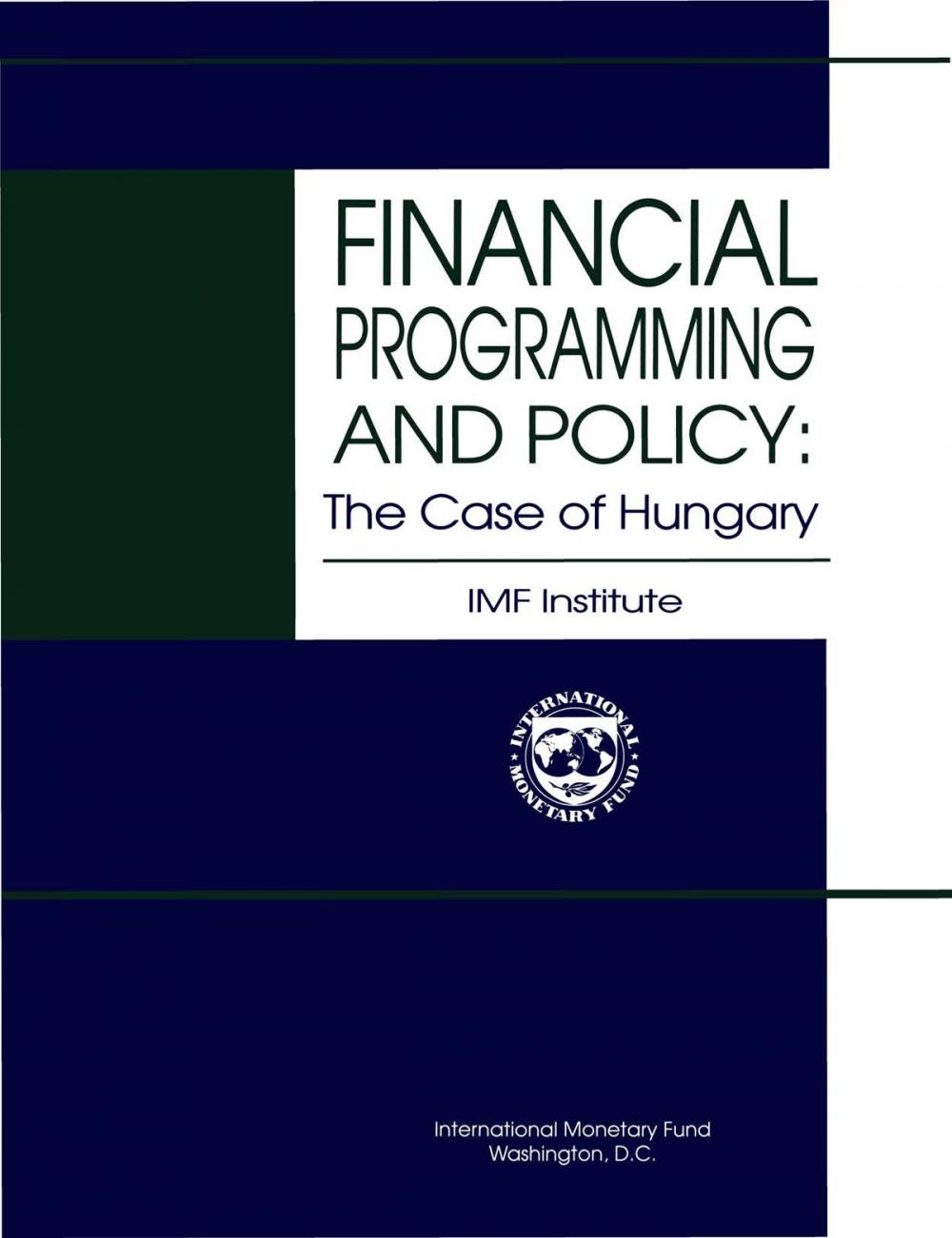 Big bigCover of Financial Programming and Policy: The Case of Hungary