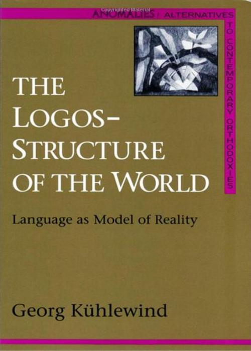 Cover of the book The Logos-Structure of the World by Georg Kühlewind, SteinerBooks
