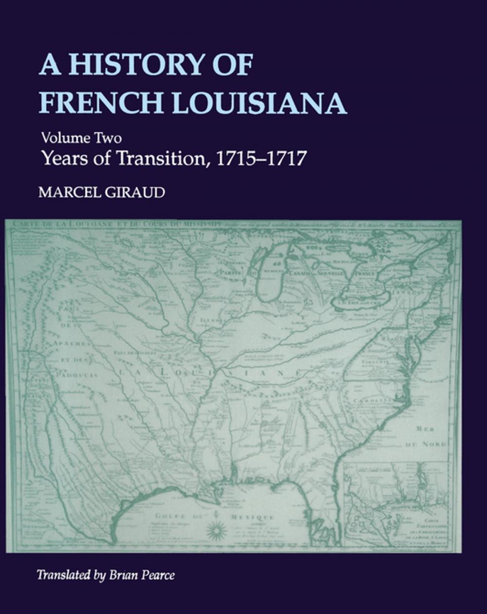 Big bigCover of A History of French Louisiana