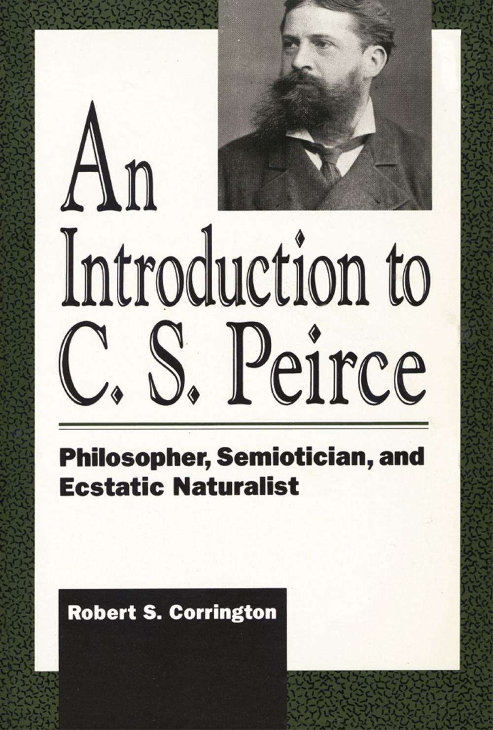 Big bigCover of Introduction to C. S. Peirce