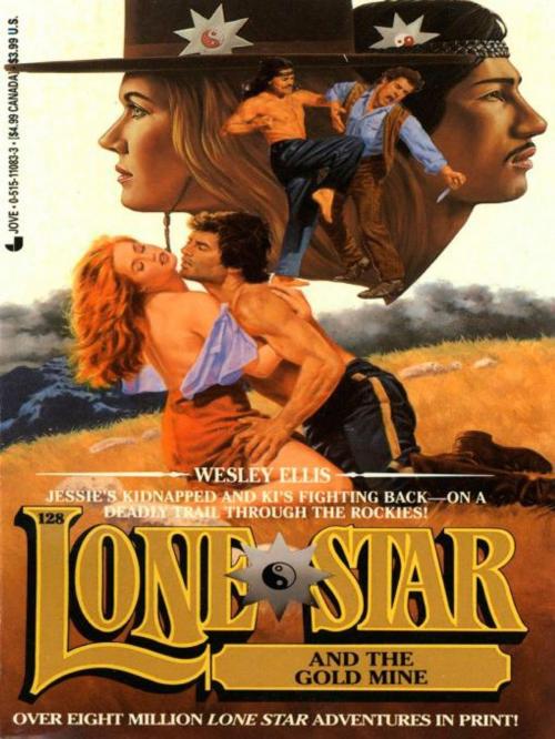 Cover of the book Lone Star 128/gold Mi by Wesley Ellis, Penguin Publishing Group