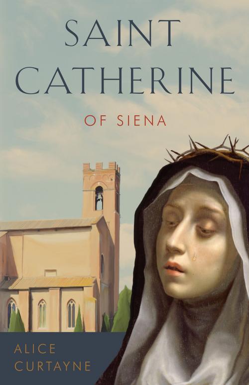 Cover of the book Saint Catherine of Siena by Alice Curtayne, TAN Books