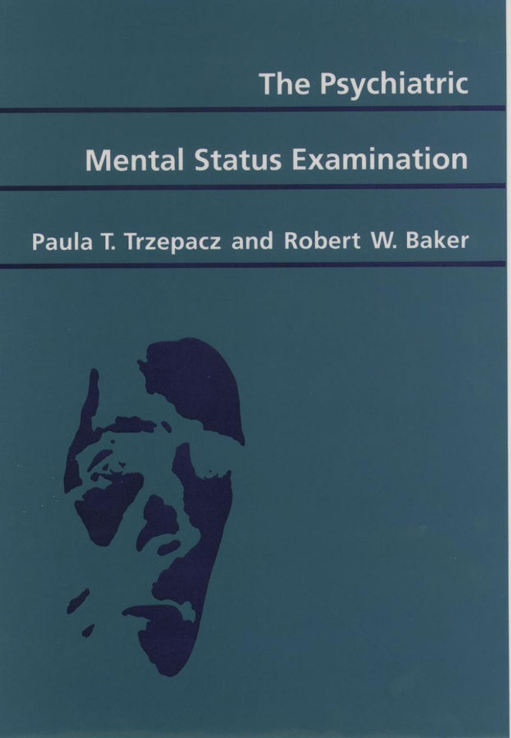 Big bigCover of The Psychiatric Mental Status Examination