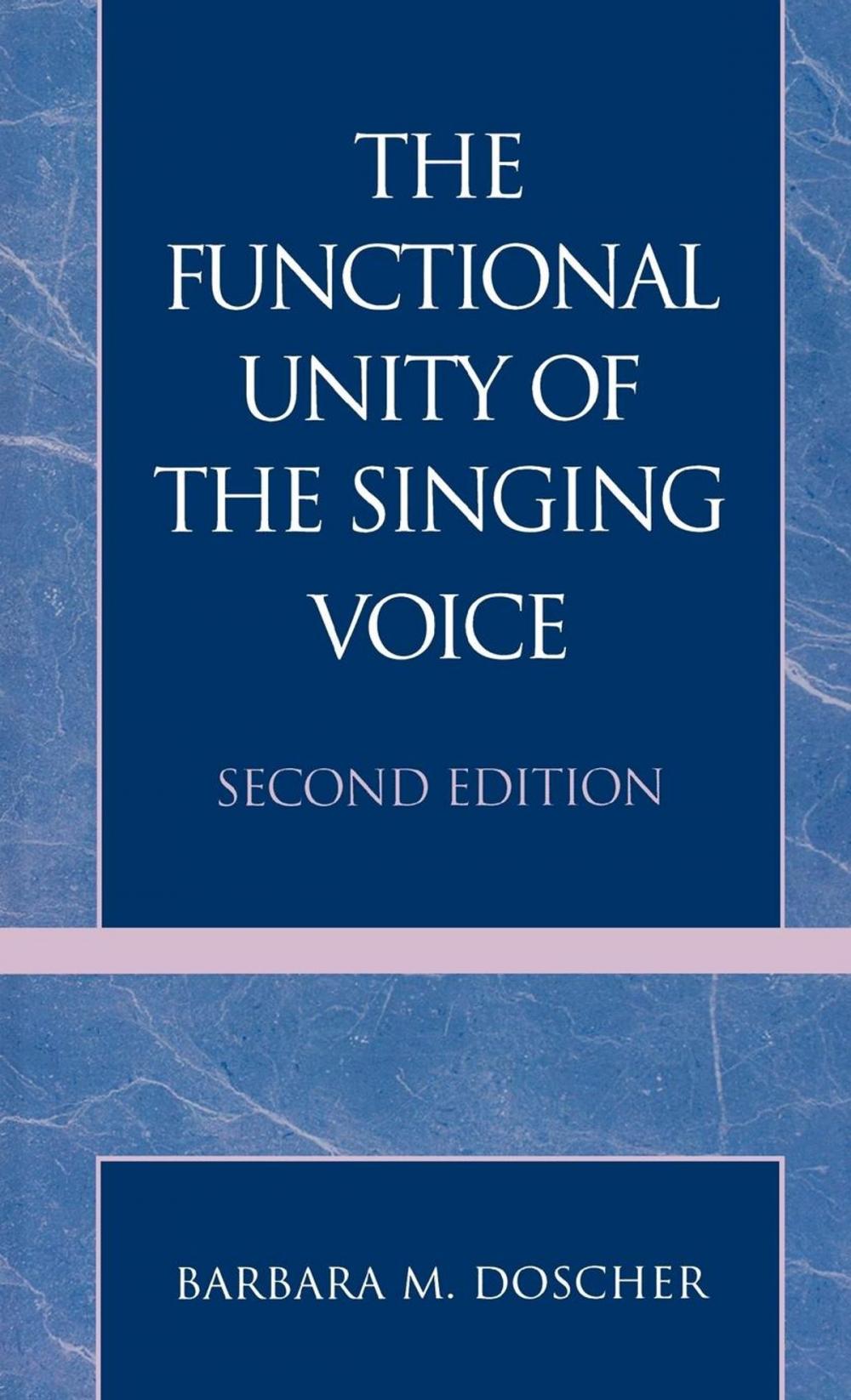 Big bigCover of The Functional Unity of the Singing Voice