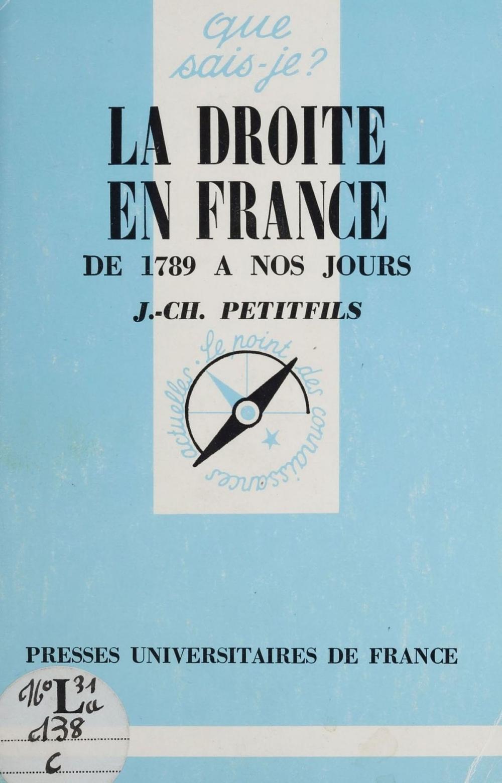 Big bigCover of La Droite en France de 1789 à nos jours