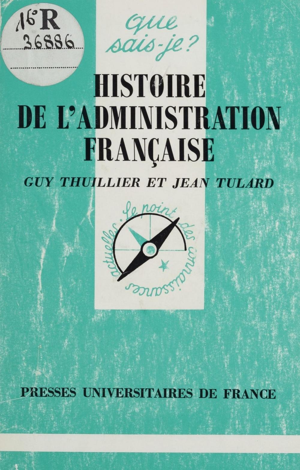 Big bigCover of Histoire de l'administration française