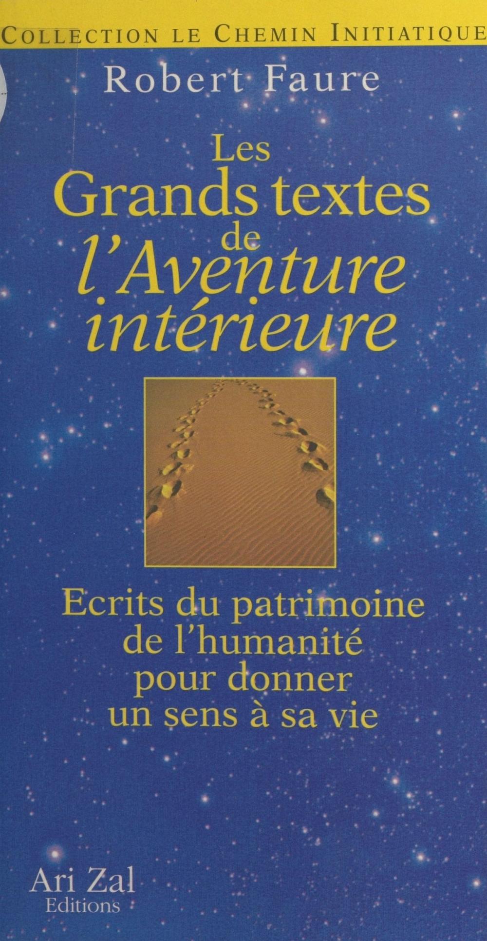 Big bigCover of Les Grands Textes de l'Aventure intérieure