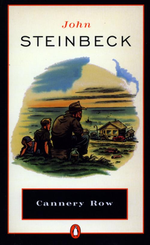 Cover of the book Cannery Row by John Steinbeck, Penguin Publishing Group