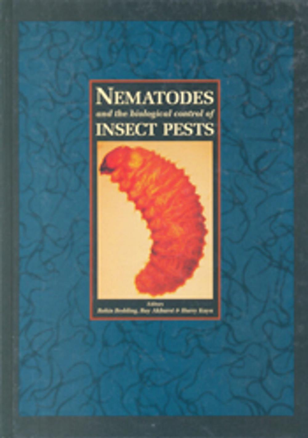 Big bigCover of Nematodes and the Biological Control of Insect Pests