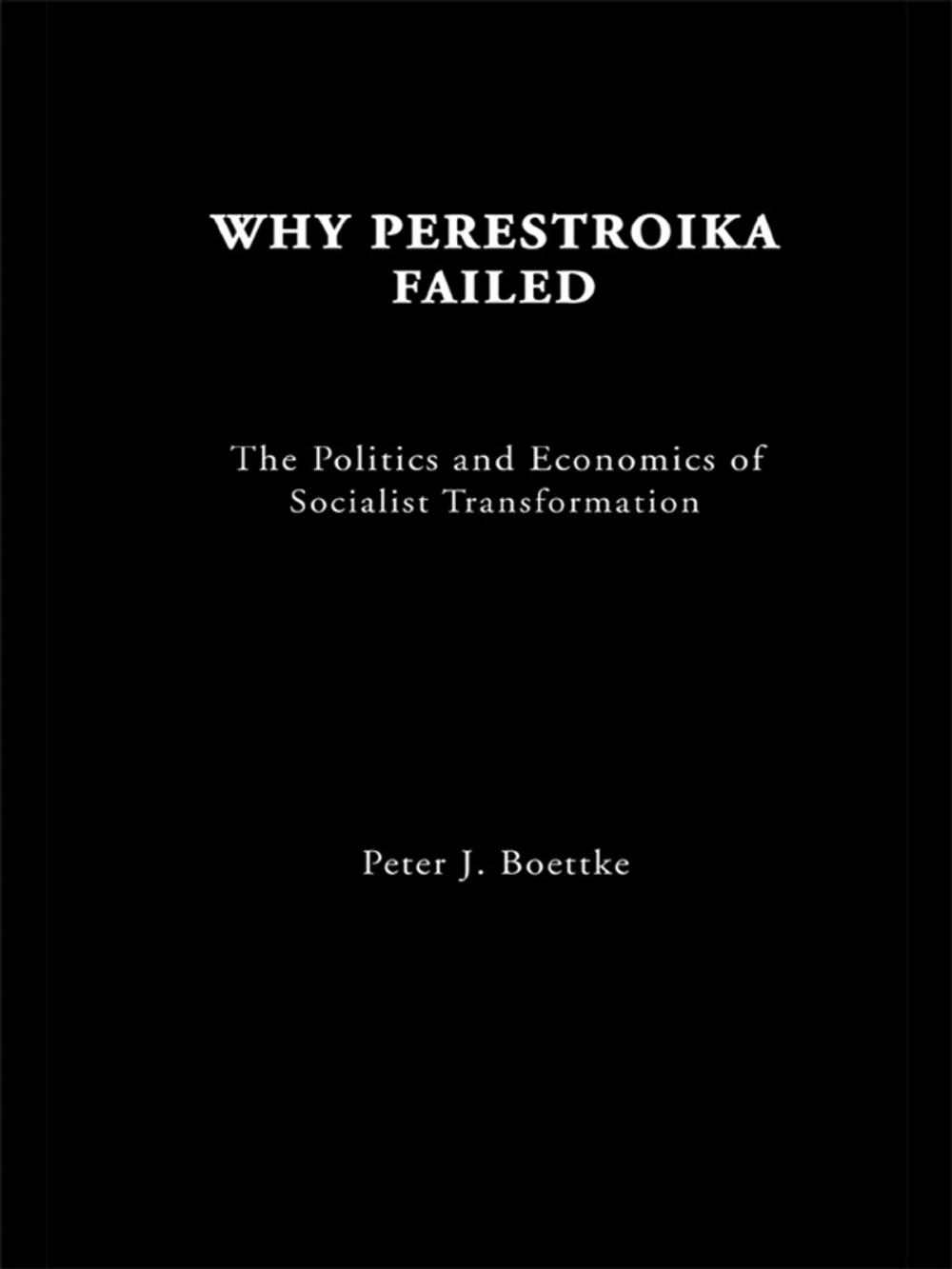 Big bigCover of Why Perestroika Failed