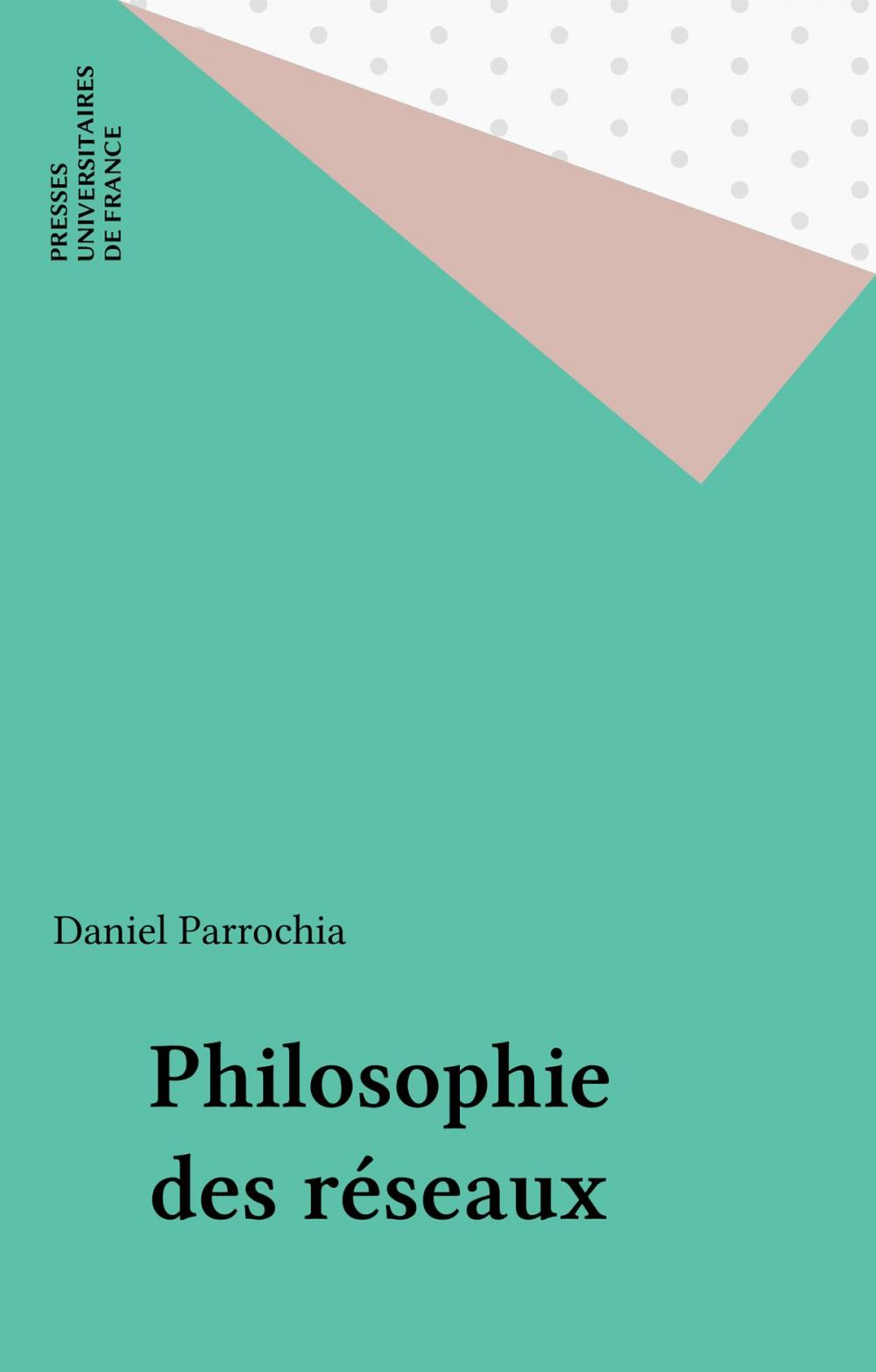 Big bigCover of Philosophie des réseaux