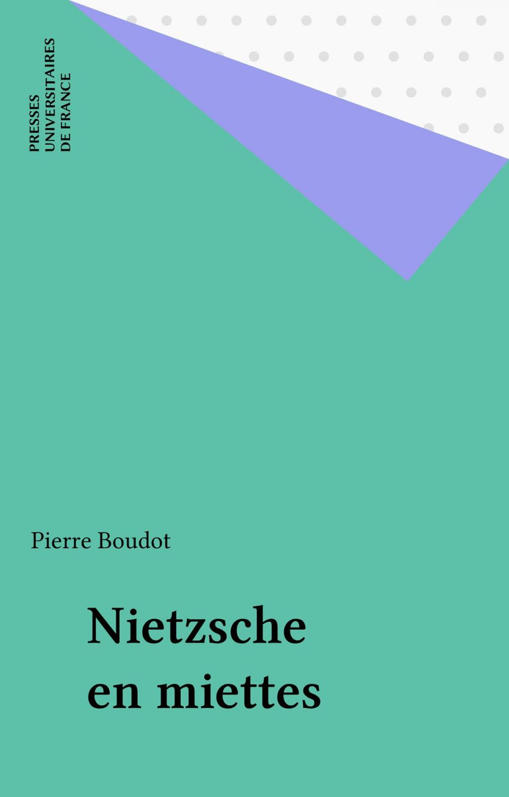 Big bigCover of Nietzsche en miettes