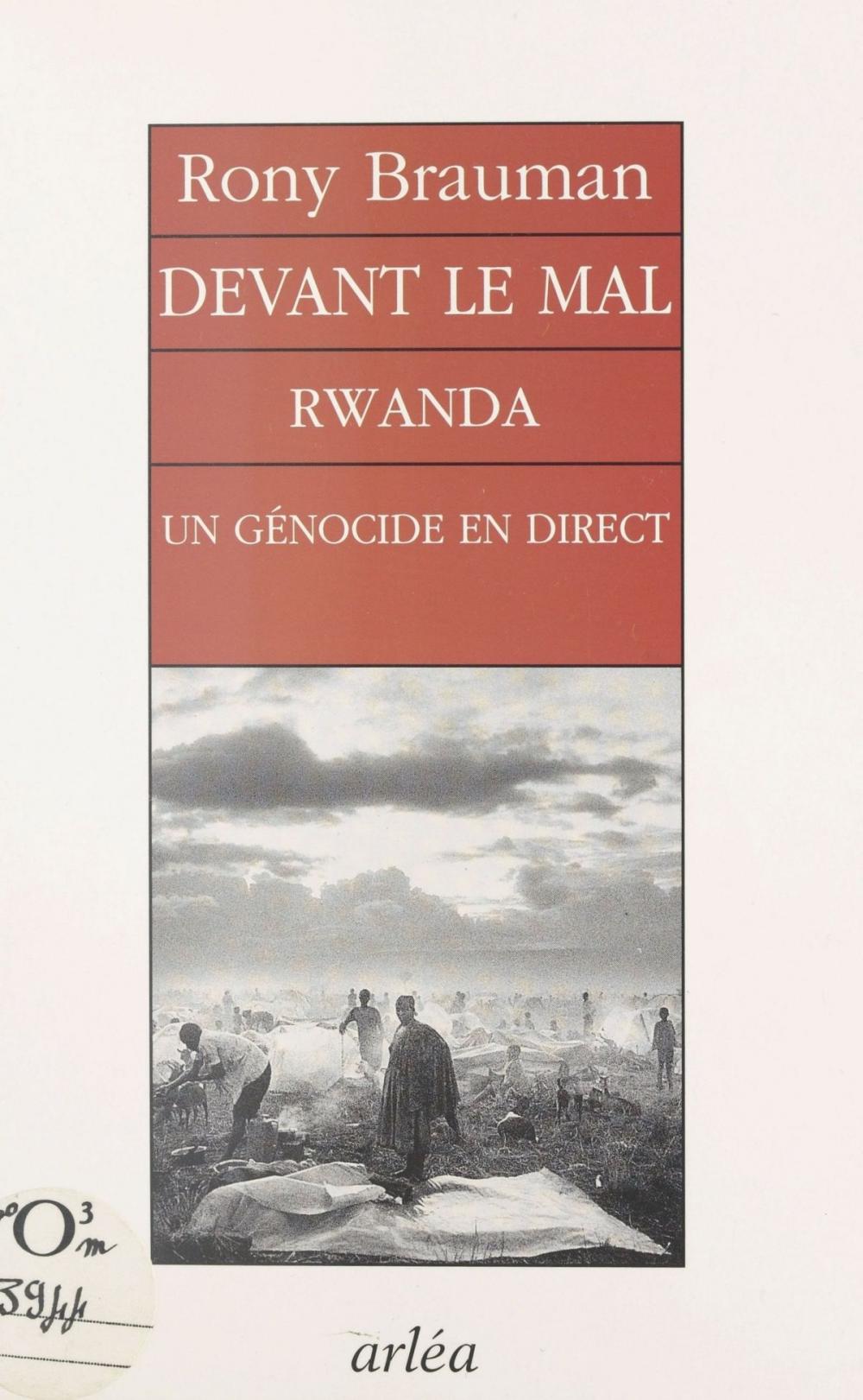 Big bigCover of Devant le mal : Rwanda, un génocide en direct