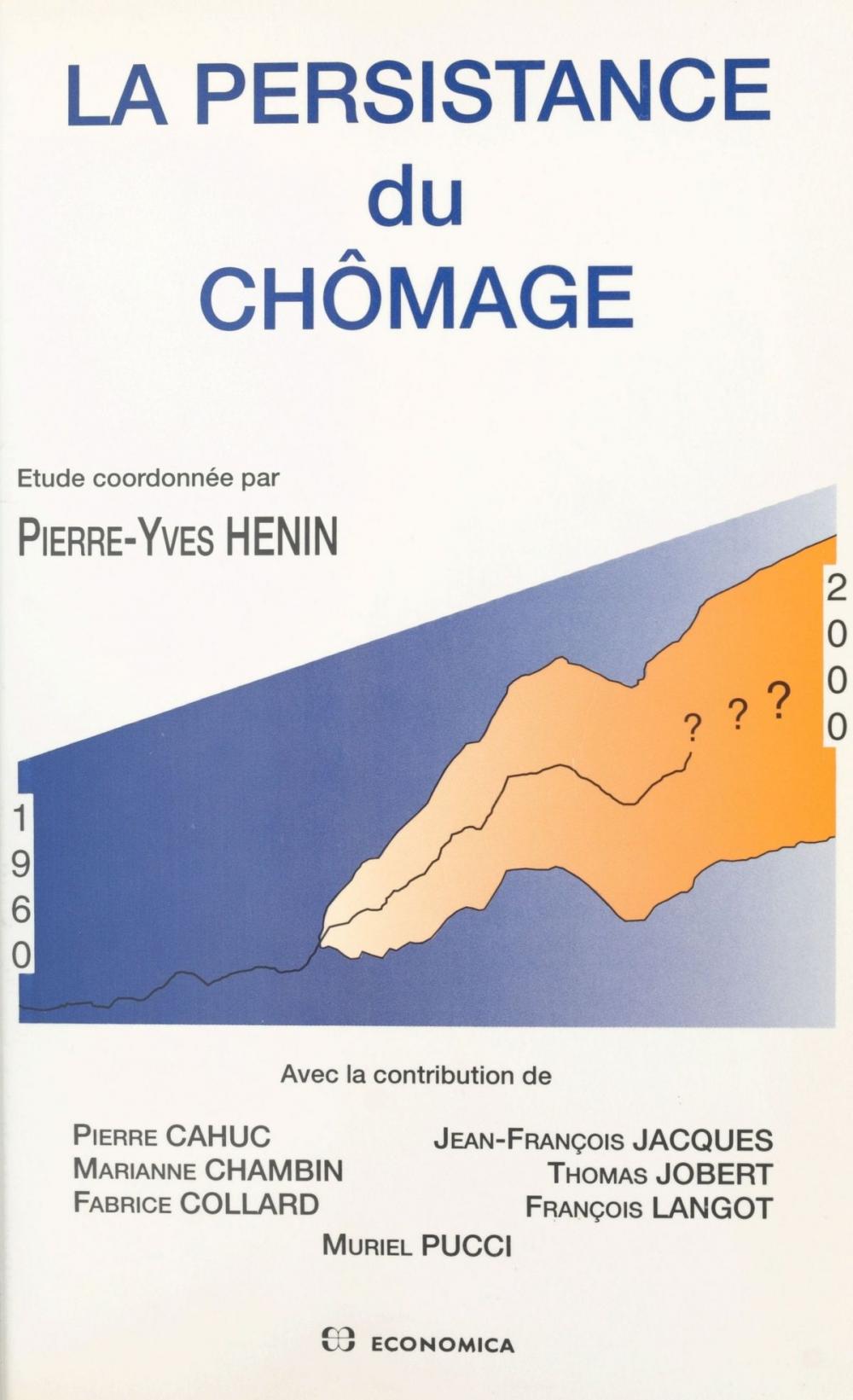 Big bigCover of La persistance du chômage