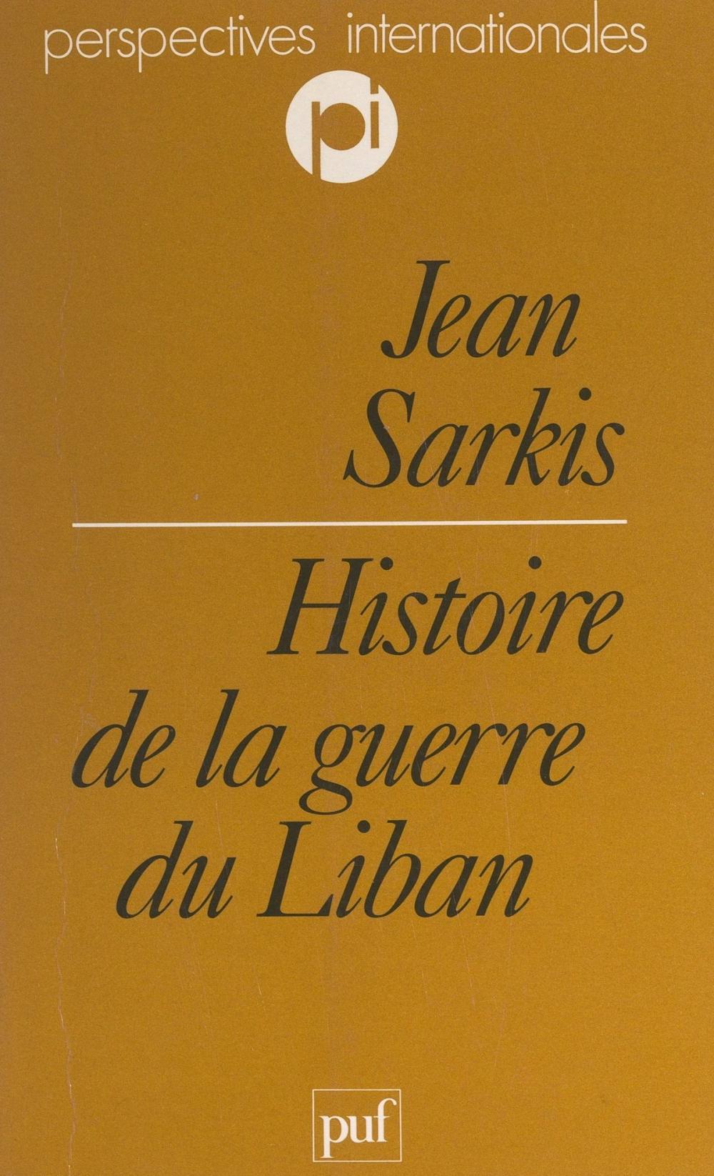 Big bigCover of Histoire de la guerre du Liban