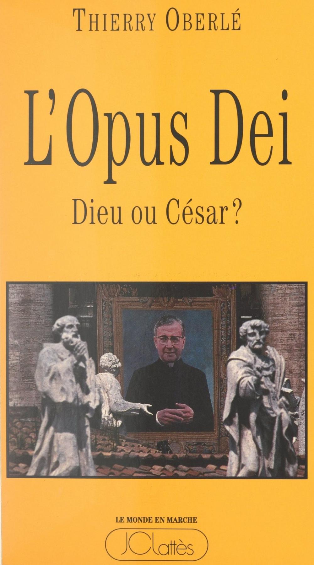 Big bigCover of L'Opus Dei : Dieu ou César ?