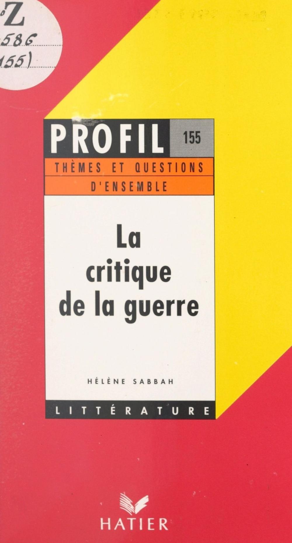 Big bigCover of La critique de la guerre