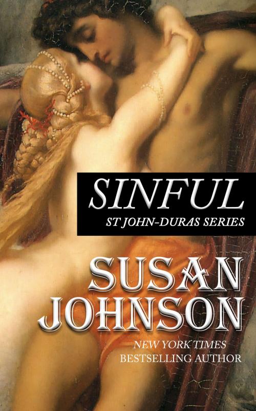 Cover of the book Sinful by Susan Johnson, Susan Johnson