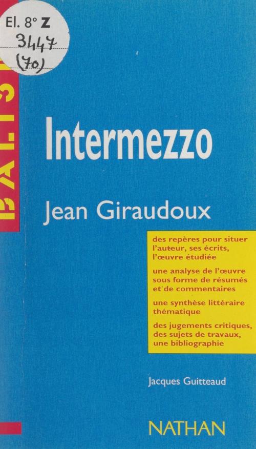 Cover of the book Intermezzo by Jacques Guitteaud, Henri Mitterand, FeniXX réédition numérique