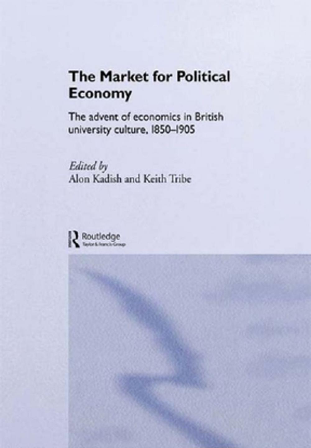 Big bigCover of The Market for Political Economy