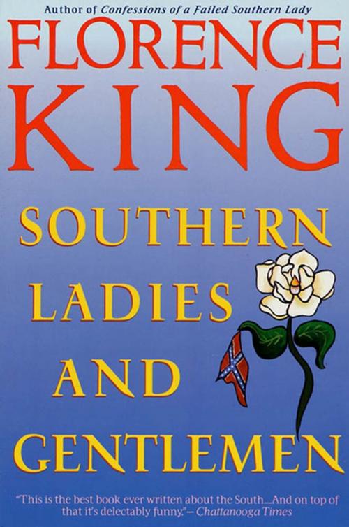 Cover of the book Southern Ladies & Gentlemen by Florence King, St. Martin's Press