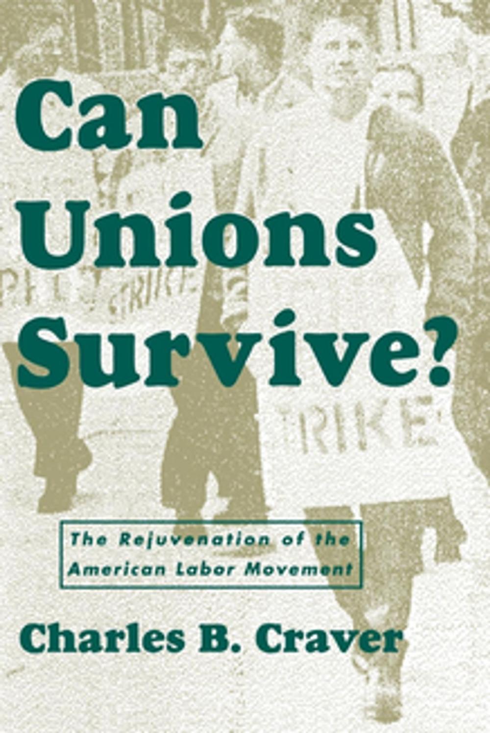 Big bigCover of Can Unions Survive?