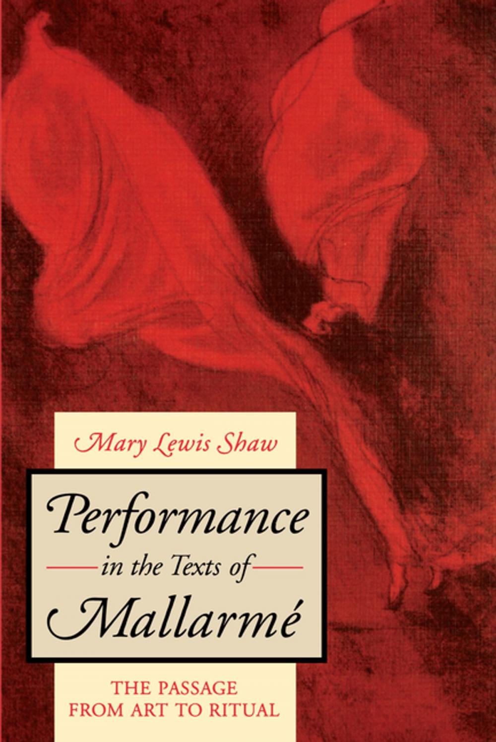 Big bigCover of Performance in the Texts of Mallarmé