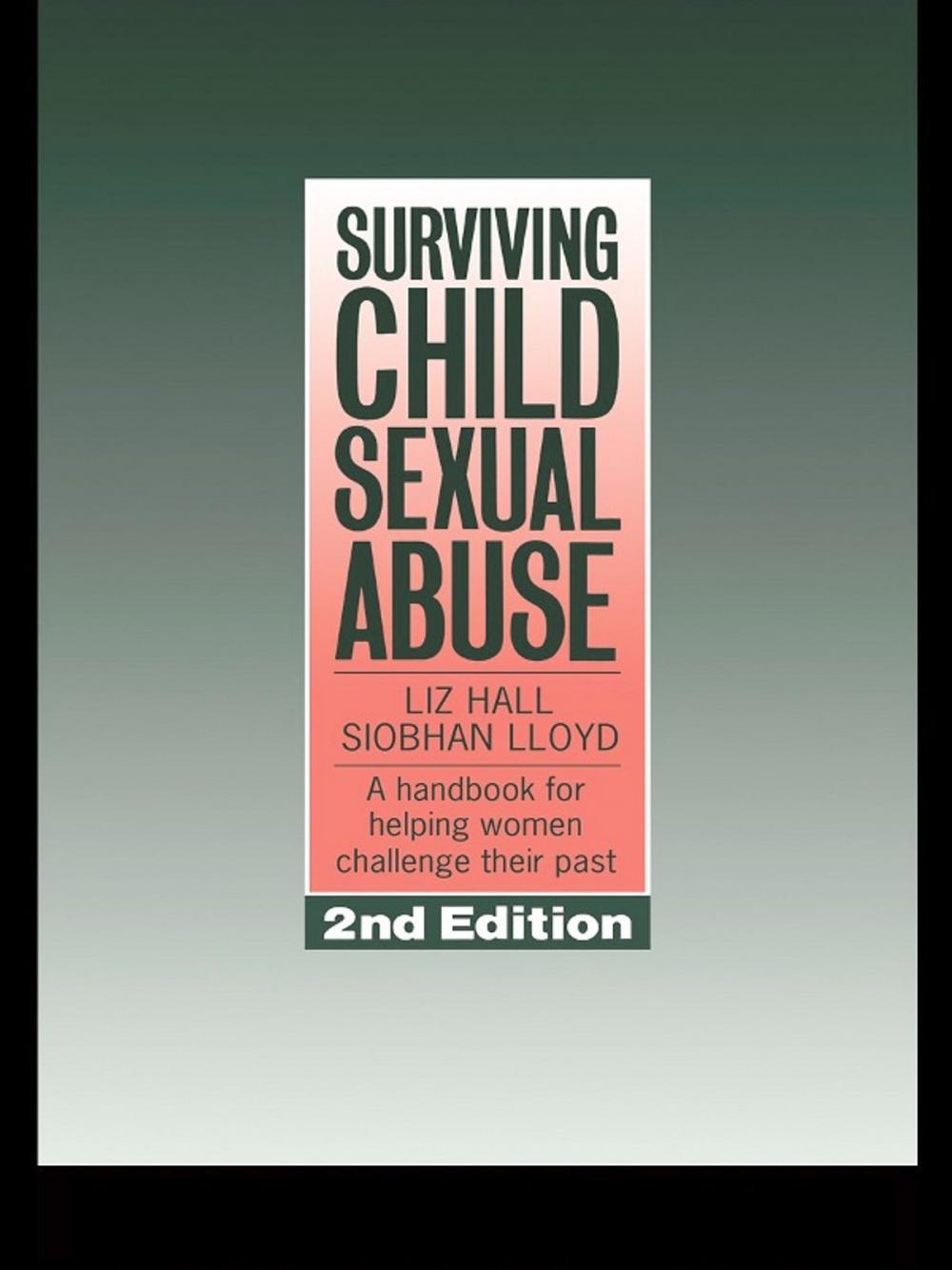 Big bigCover of Surviving Child Sexual Abuse