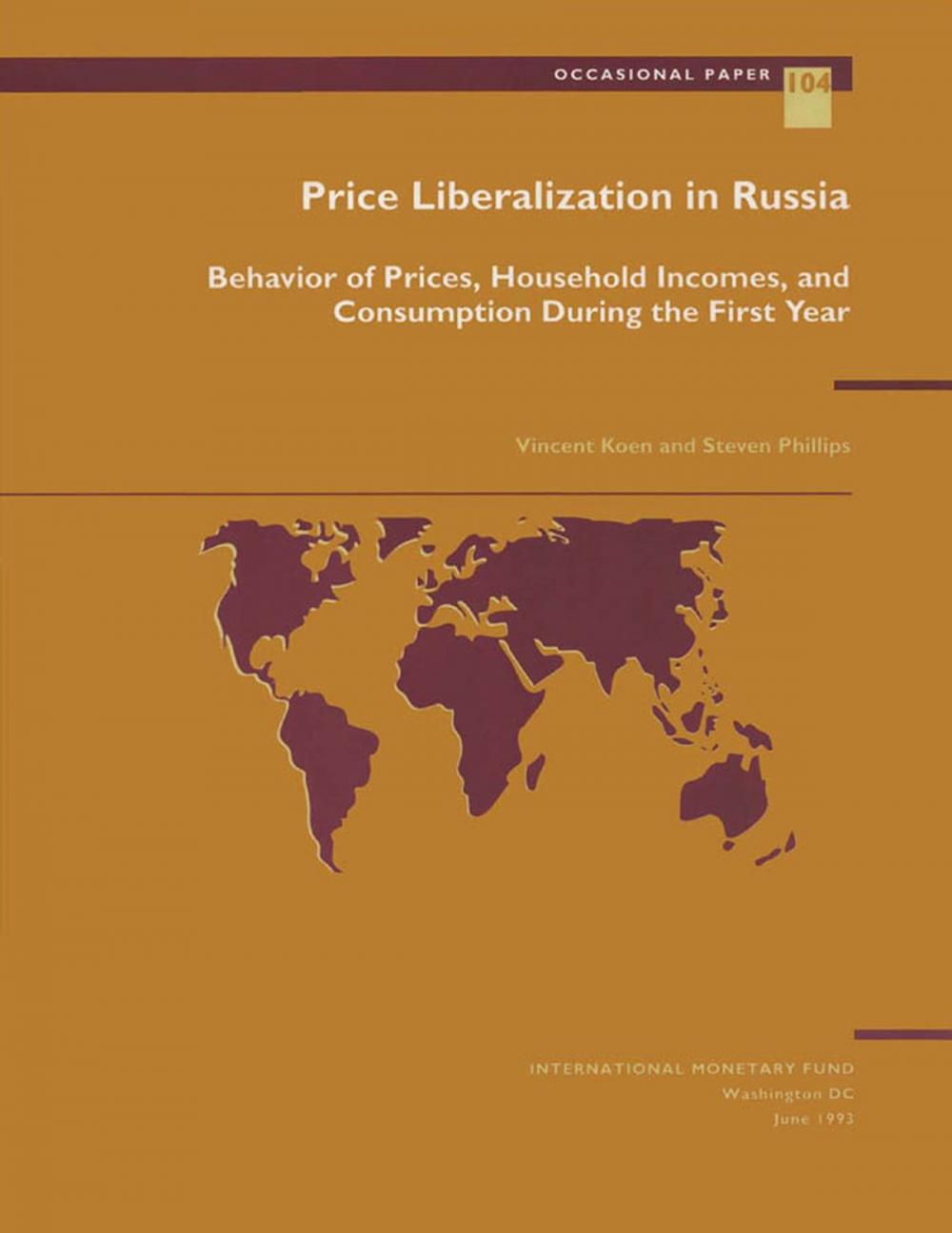 Big bigCover of Price Liberalization in Russia: Behavior of Prices, Household Incomes, and Consumption During the First Year