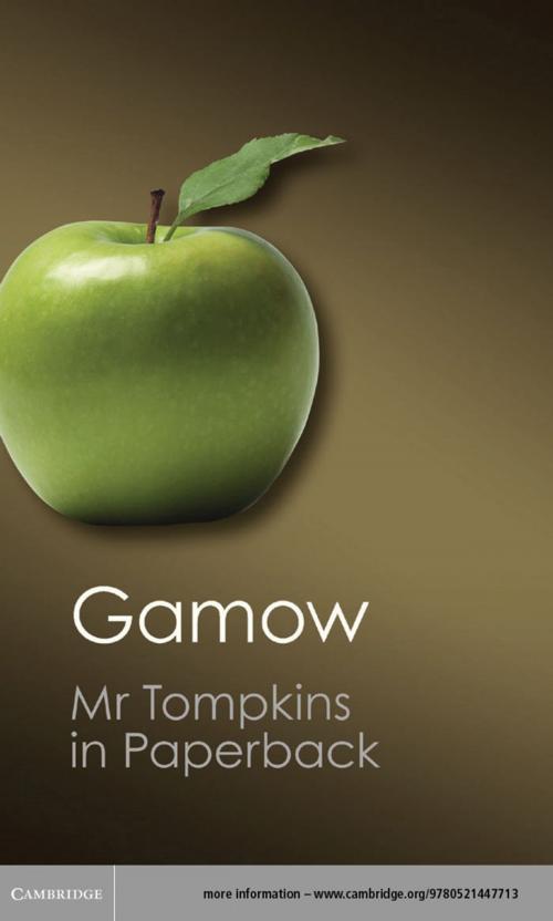 Cover of the book Mr Tompkins in Paperback by George Gamow, Cambridge University Press