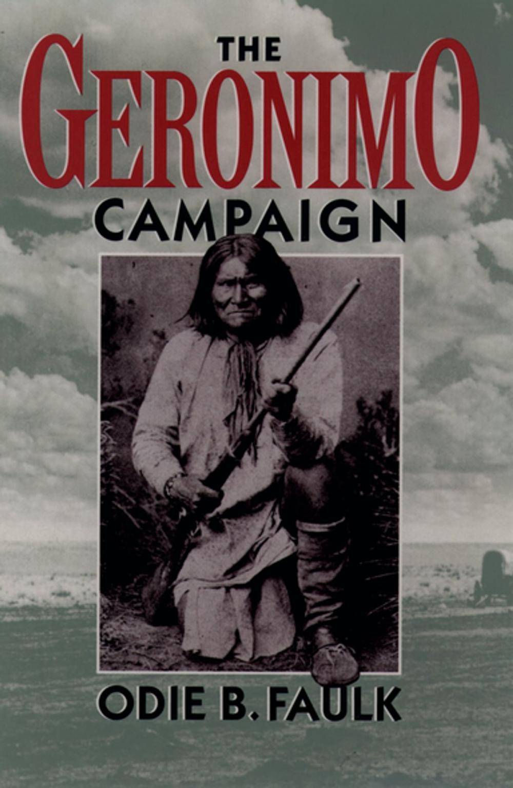 Big bigCover of The Geronimo Campaign