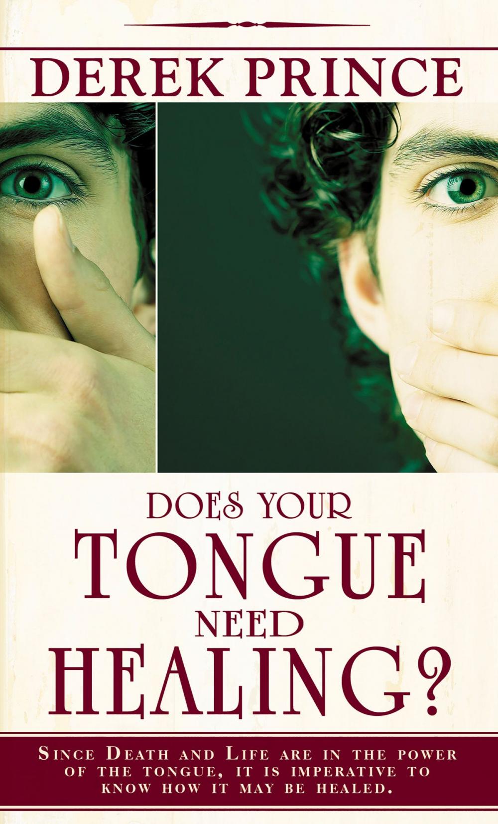 Big bigCover of Does Your Tongue Need Healing?