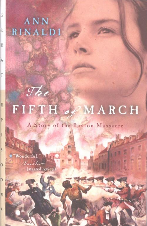 Cover of the book The Fifth of March by Ann Rinaldi, HMH Books