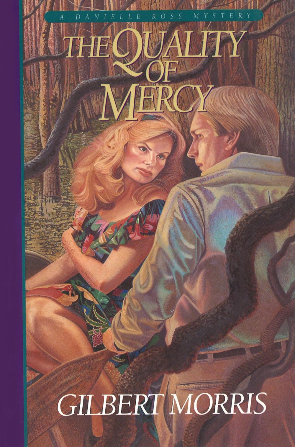 Big bigCover of The Quality of Mercy (Danielle Ross Mystery Book #5)