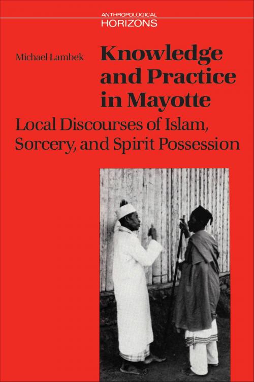 Cover of the book Knowledge and Practice in Mayotte by Michael Lambek, University of Toronto Press, Scholarly Publishing Division