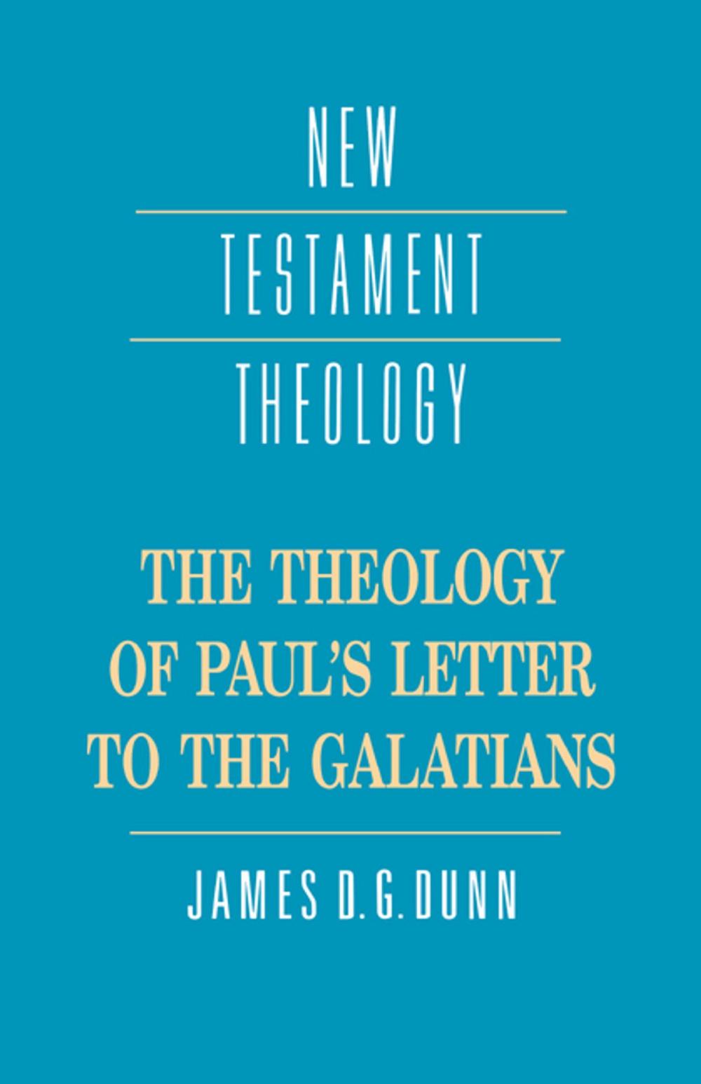 Big bigCover of The Theology of Paul's Letter to the Galatians