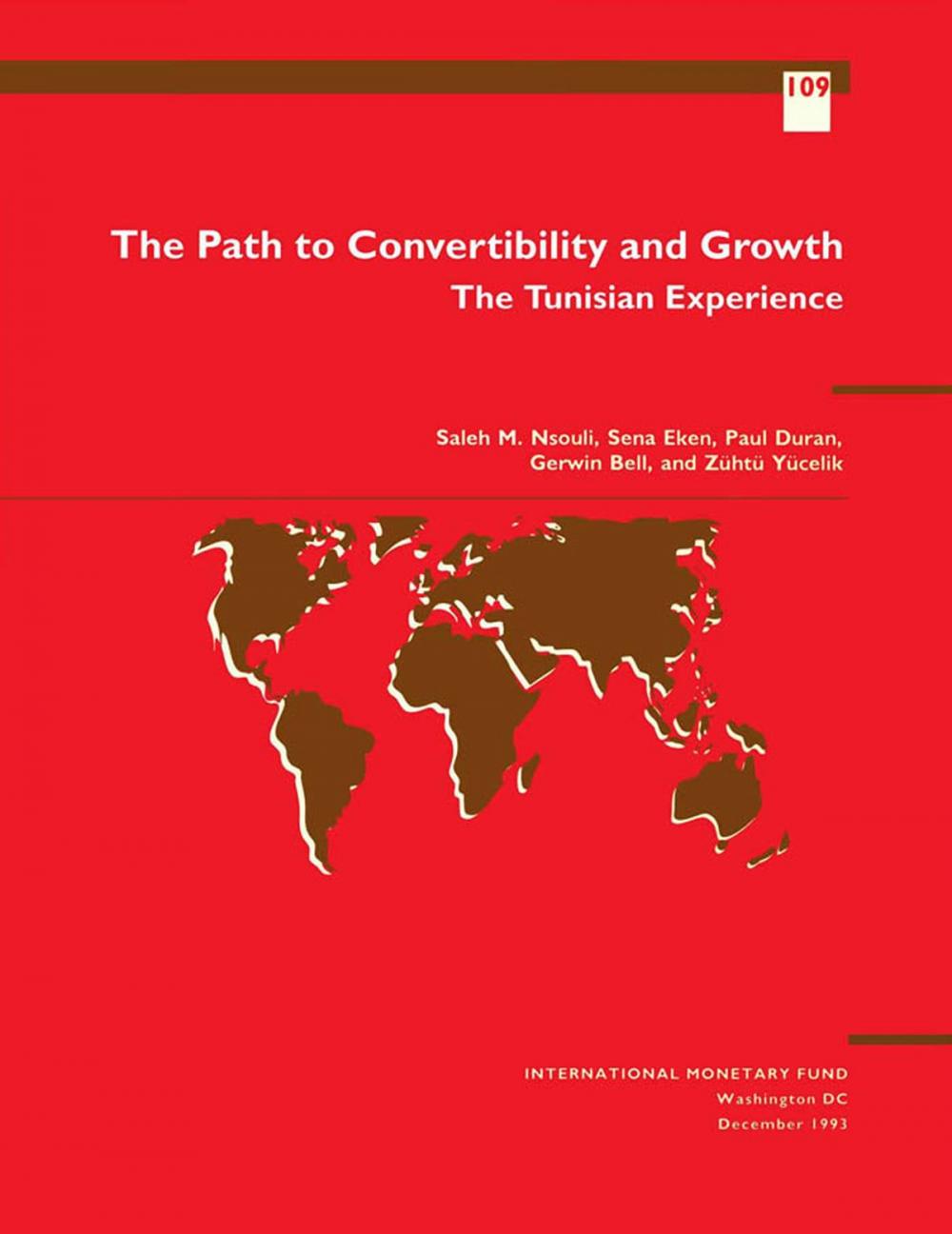 Big bigCover of The Path to Convertibility and Growth: The Tunisian Experience