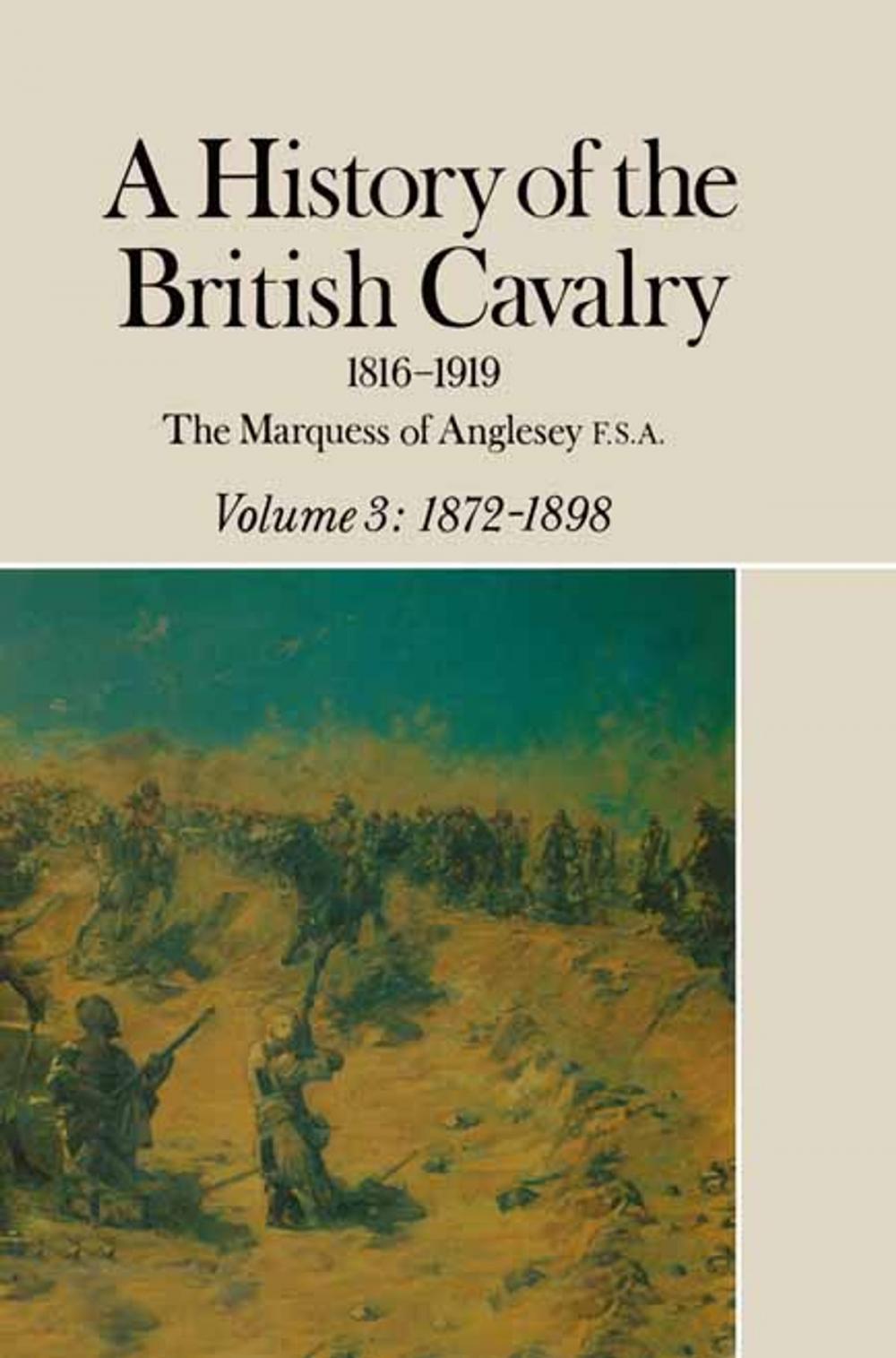 Big bigCover of A History of the British Cavalry 1816-1919