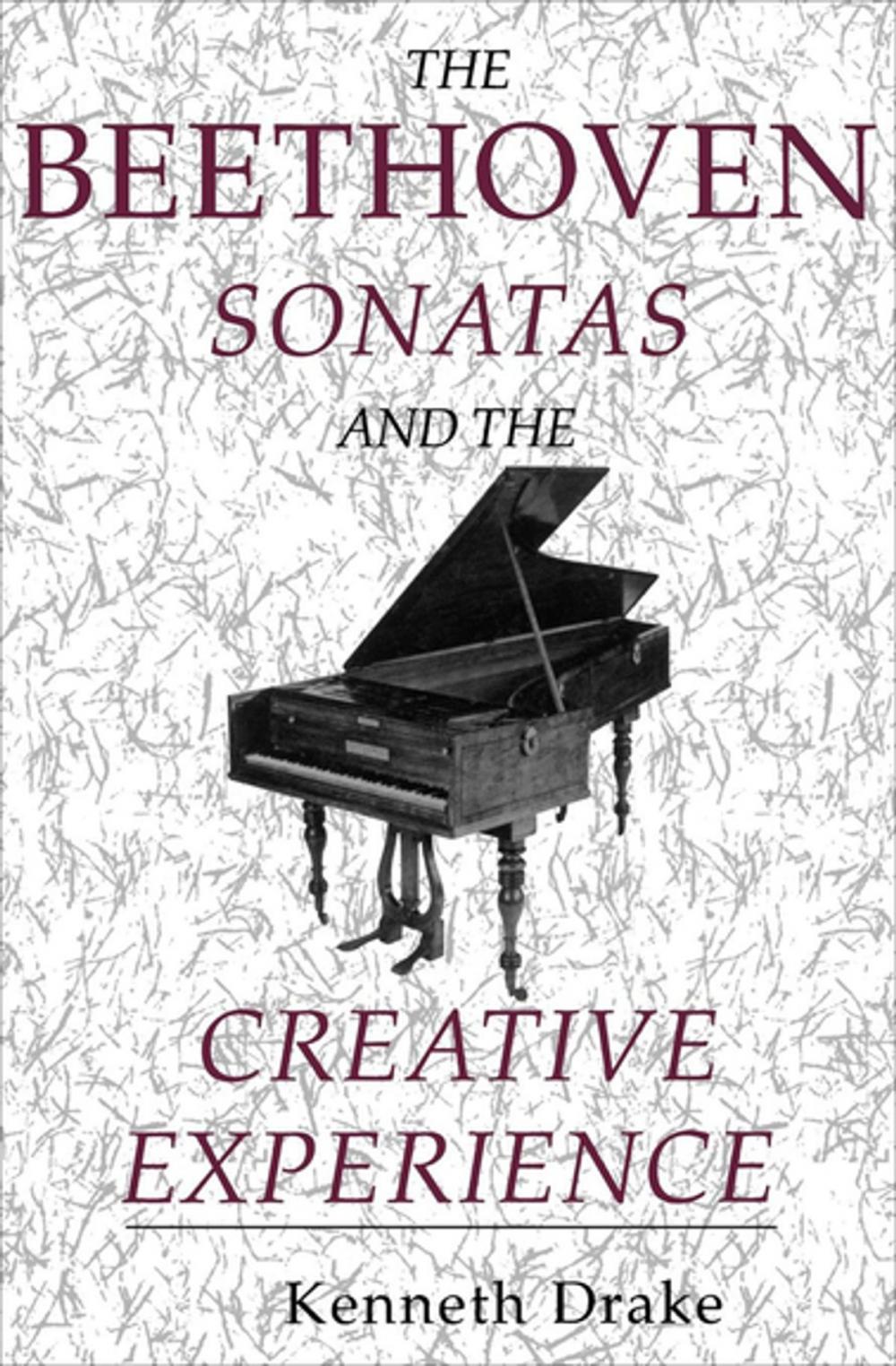 Big bigCover of The Beethoven Sonatas and the Creative Experience