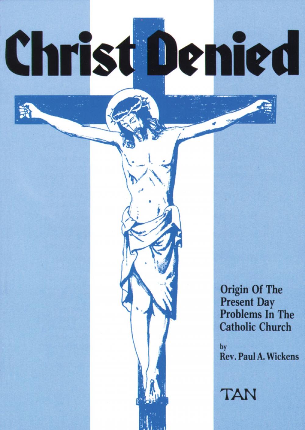 Big bigCover of Christ Denied