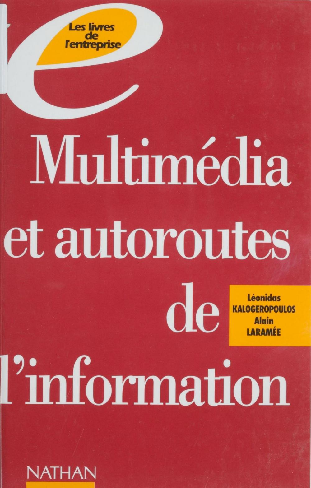 Big bigCover of Multimédia et autoroutes de l'information