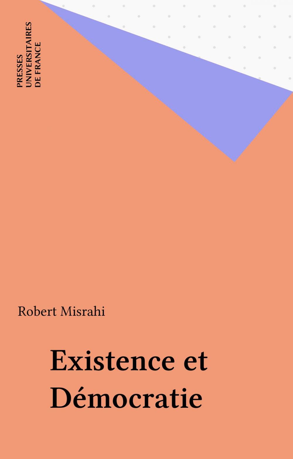 Big bigCover of Existence et Démocratie