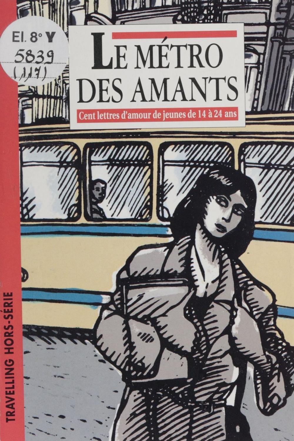 Big bigCover of Le Métro des amants