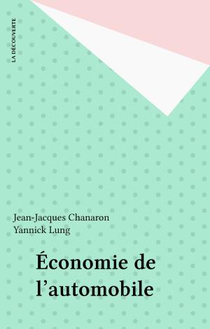 Cover of the book Économie de l'automobile by Robert Escarpit, Jean-Pierre Dorian