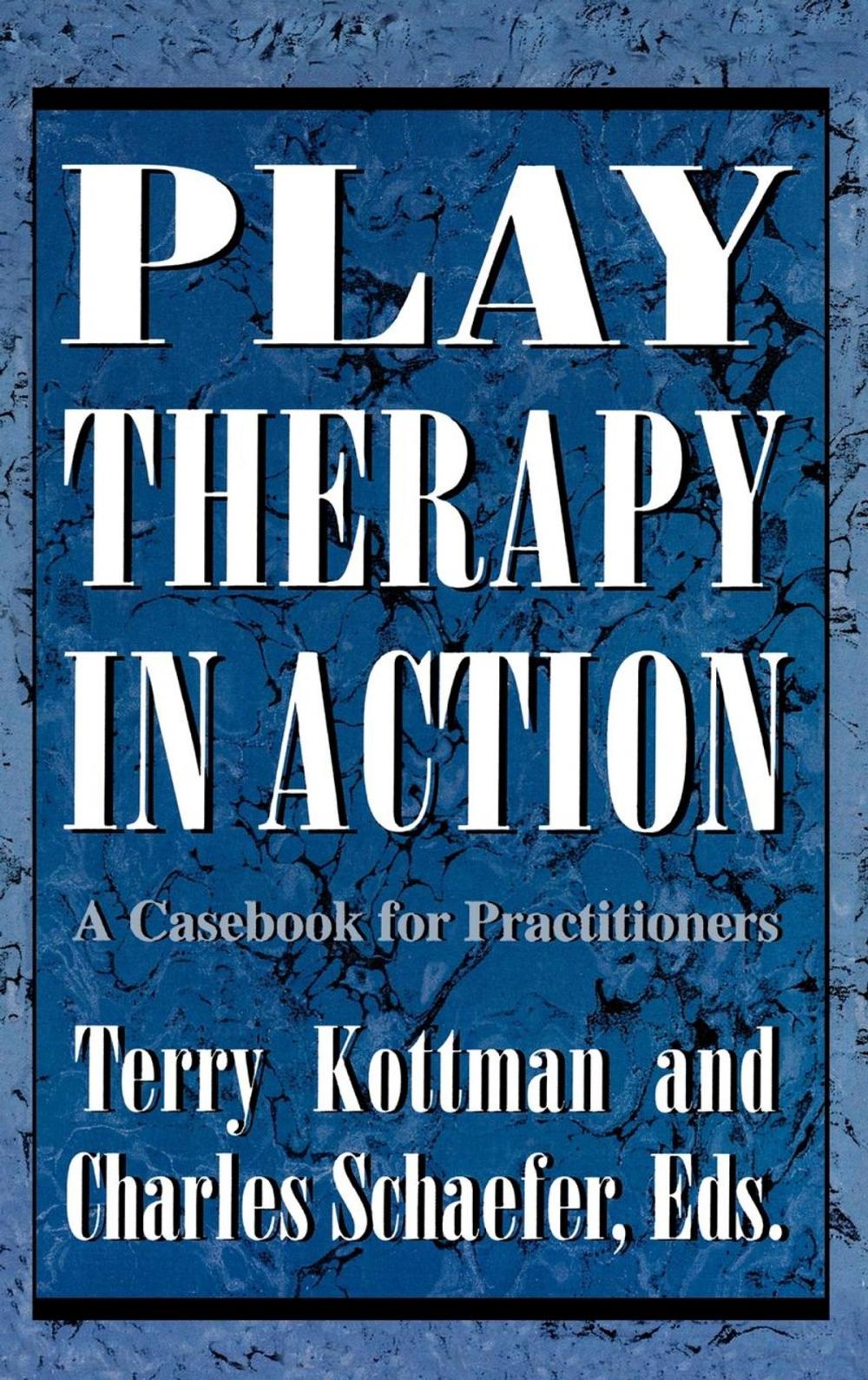 Big bigCover of Play Therapy in Action